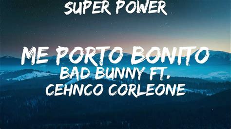 me.porto bonito lyrics english|Bad Bunny, Chencho Corleone